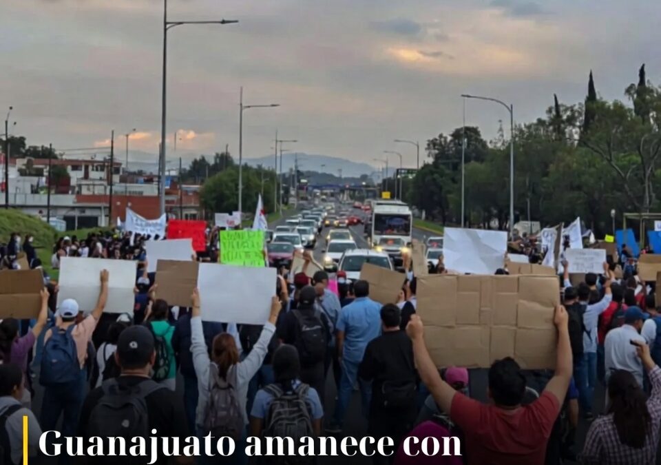 Guanajuato amanece con megabloqueo en vías estratégicas por protesta nacional