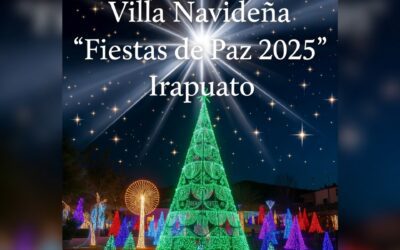 Villa Navideña “Fiestas de Paz 2025” llenará de luz el centro de Irapuato