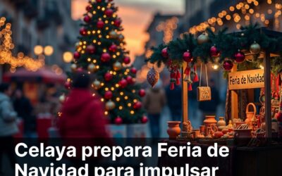 Celaya prepara Feria de Navidad para impulsar MIPYMES Marca Guanajuato