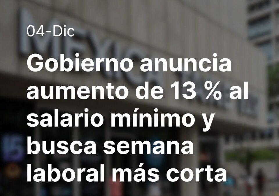 Gobierno anuncia aumento de 13 % al salario mínimo y busca semana laboral más corta