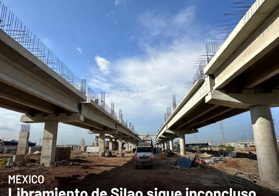 Libramiento de Silao sigue inconcluso y reaviva exigencia de rendición de cuentas