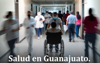 Salud en Guanajuato. ¿Cómo se atendió a millones en 2025?