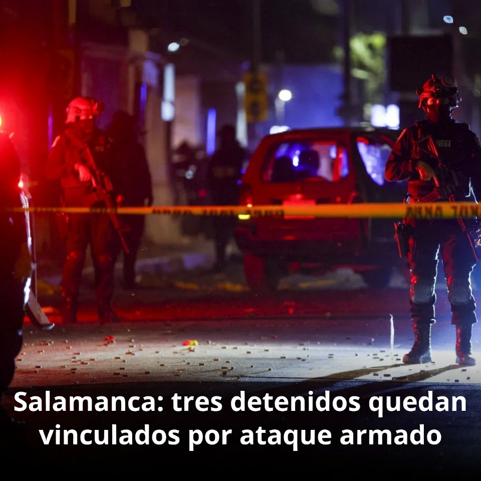 Salamanca: tres detenidos quedan vinculados por ataque armado