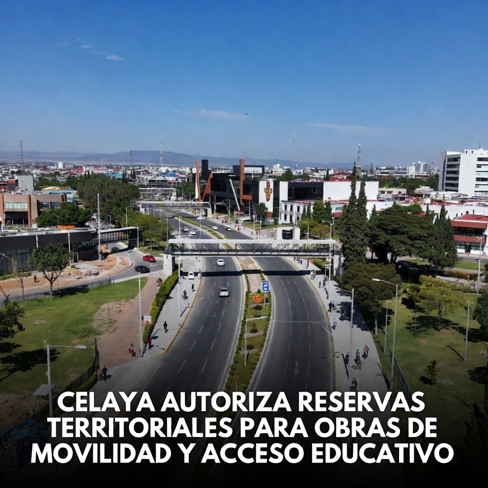 Celaya reserva suelo para obras y bachillerato