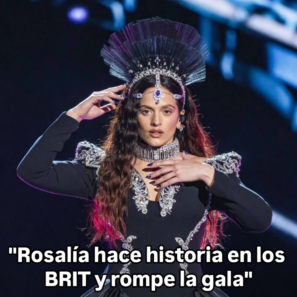 Rosalía hace historia en los BRIT y rompe la gala