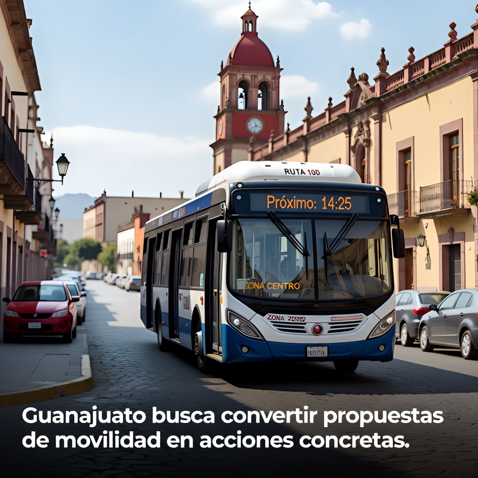 Guanajuato busca convertir movilidad en acciones concretas