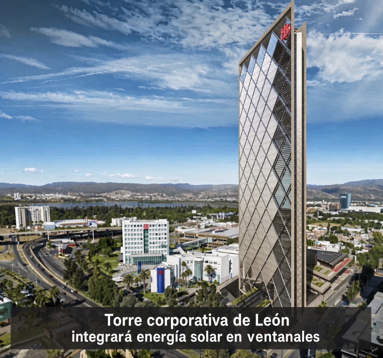 Torre corporativa de León integrará energía solar